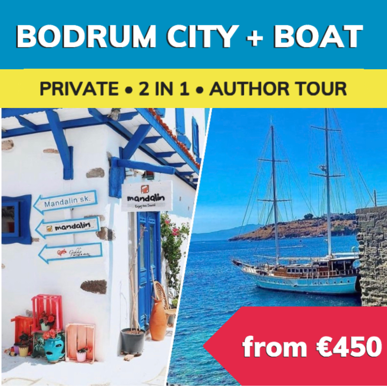Bodrum City + Boat Tour